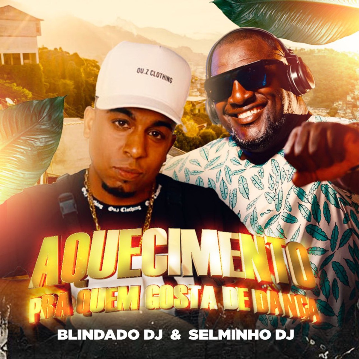 Aquecimento Pra Quem Gosta De Dança (feat. Selminho DJ) - Single by Blindado DJ album cover