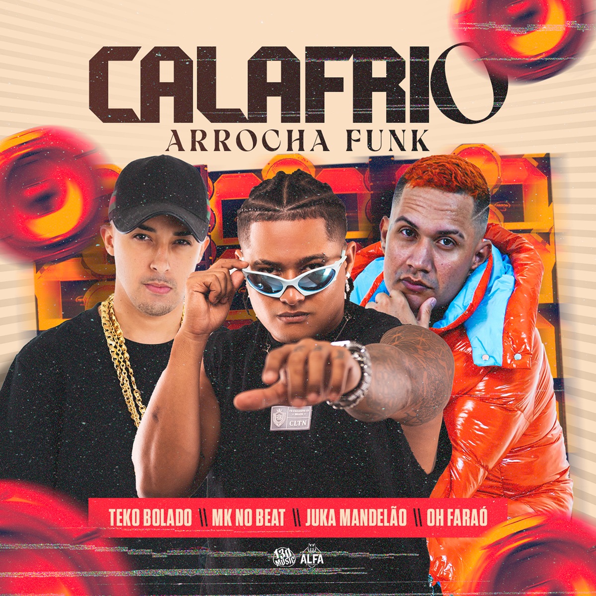 Calafrio (Arrocha Funk) - Single by Teko Bolado, MK no Beat, Juka Mandelão & TROPA DA 130 album cover