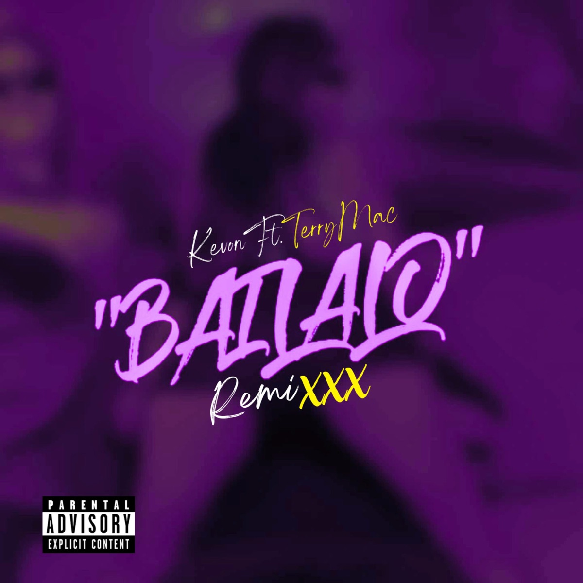 Bailalo Remix (feat. TerryMac) - Single by Kevon album cover