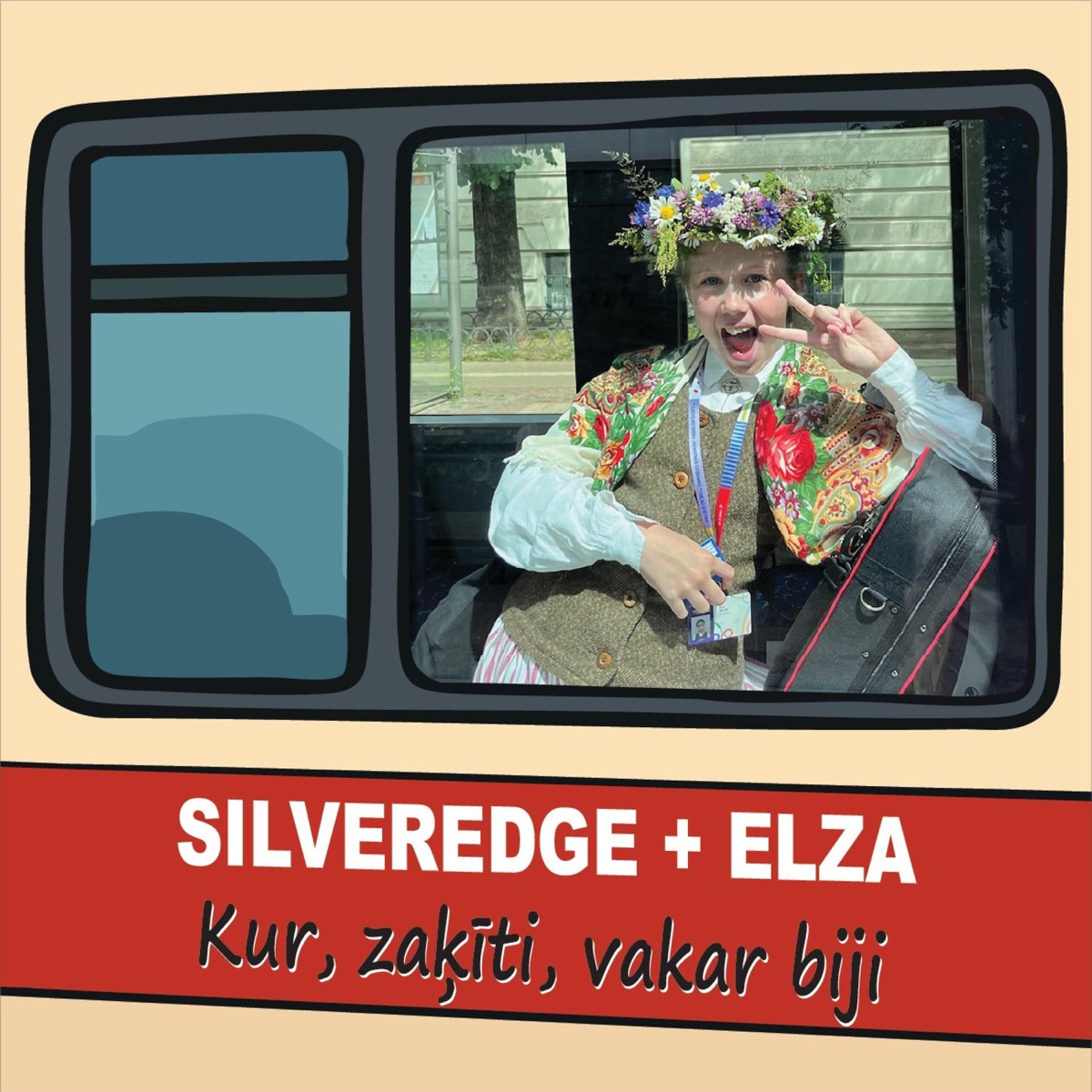 Kur, Zaķīti, Vakar Biji (feat. Elza) - Single by SILVEREDGE album cover