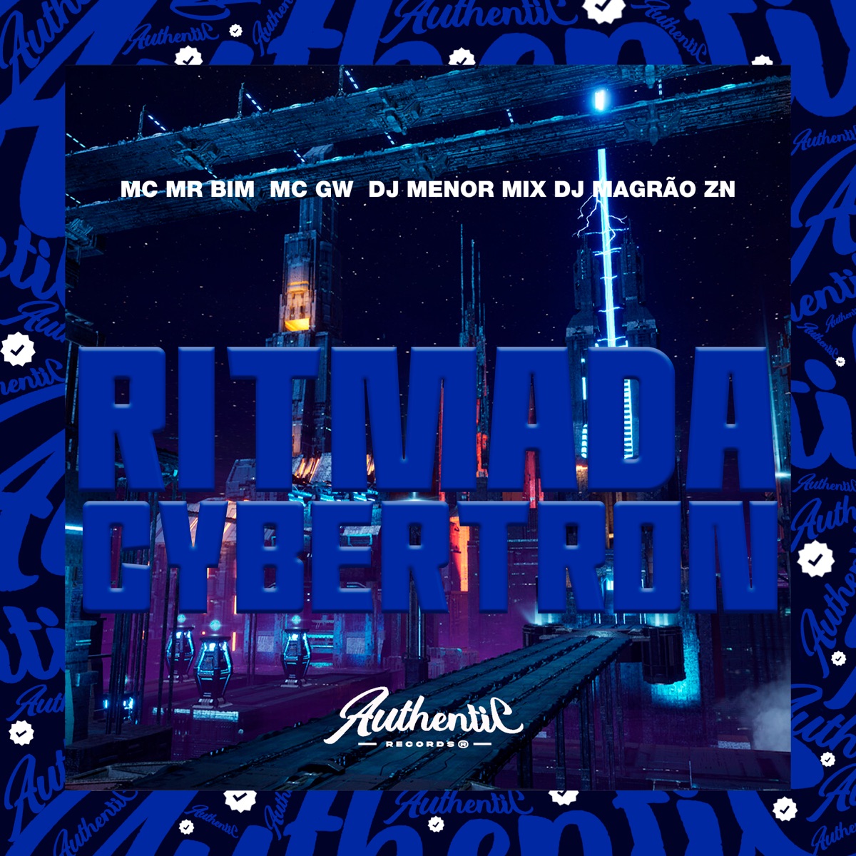 Ritmada Cybertron (feat. MC Mr Bim, MC GW & DJ Magrão ZN) - Single by DJ Menor Mix album cover