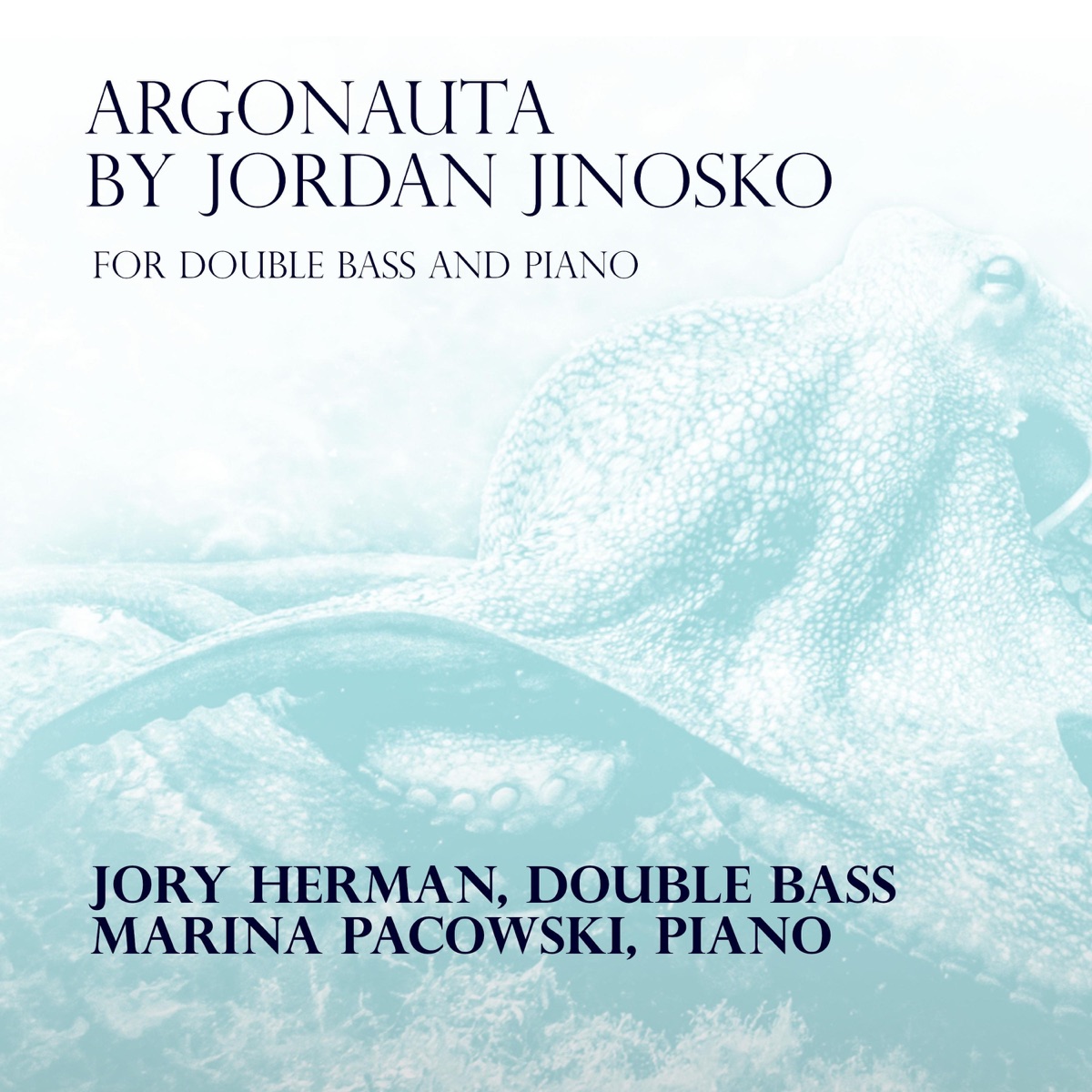 Argonauta for Double Bass and Piano - Single by Jory Herman & Marina Pacowski album cover