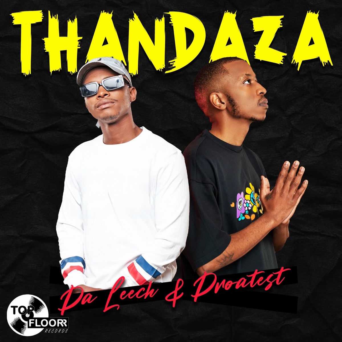 Thandaza - Single by Da Leech & Droatest album cover