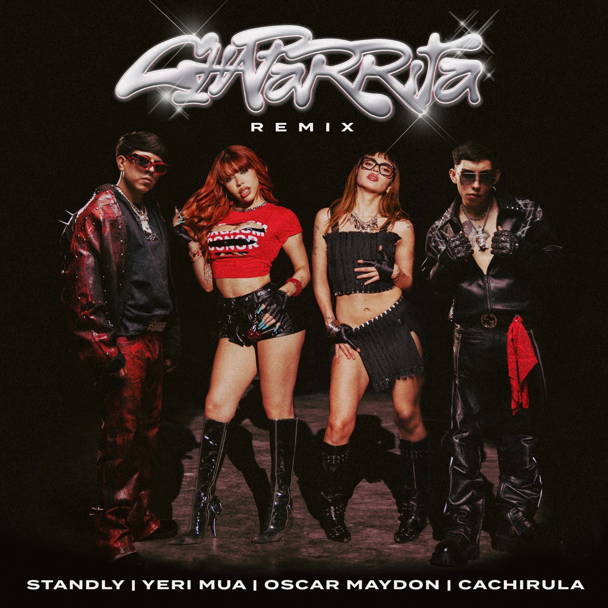 Chaparrita (Remix) - Single by Standly, Yeri Mua, Oscar Maydon & Cachirula album cover