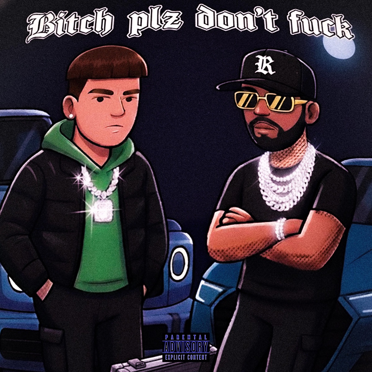 Bitch Please Don't F**k (feat. Rn da Gr) - Single by vulgodylon album cover