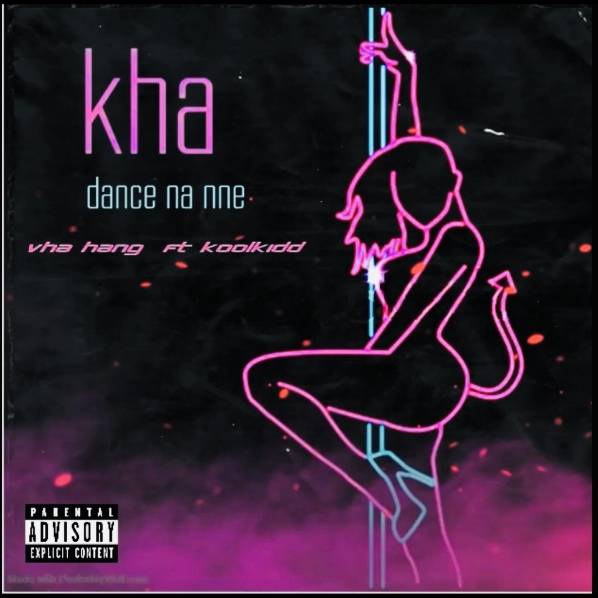 Dance with me (feat. Vha hang) - Single by Koolkidd ZA album cover