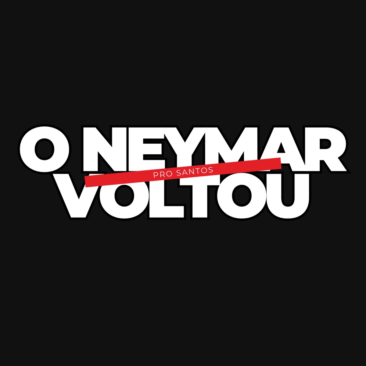 O Neymar Voltou - Single by Mc Rf, DJ PSICO DE CAXIAS & Dj Dn de Caxias album cover