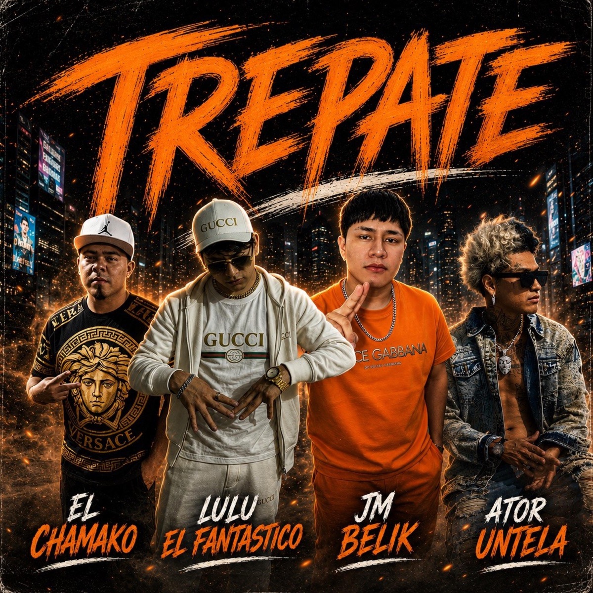 TREPATE (feat. Ator untela, JM Belic, El Chamako & Alqaedas Inc) - Single by lulu el fantastico album cover