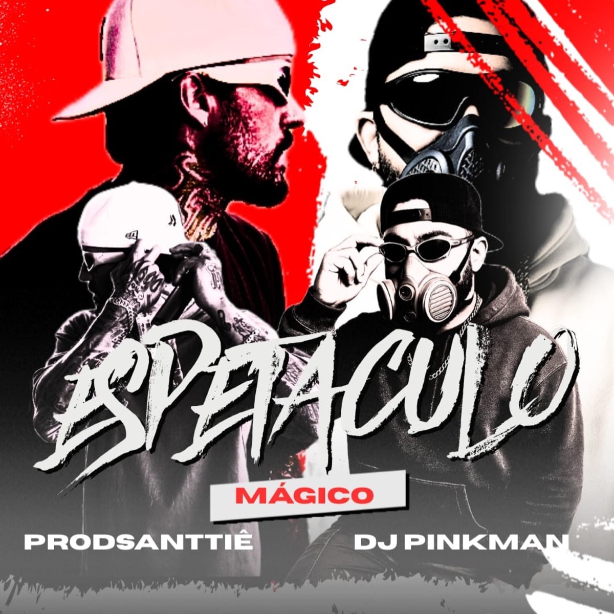 Montagem Espetaculo Mágico - Single by ProdSanttie & DJ PINKMAN album cover