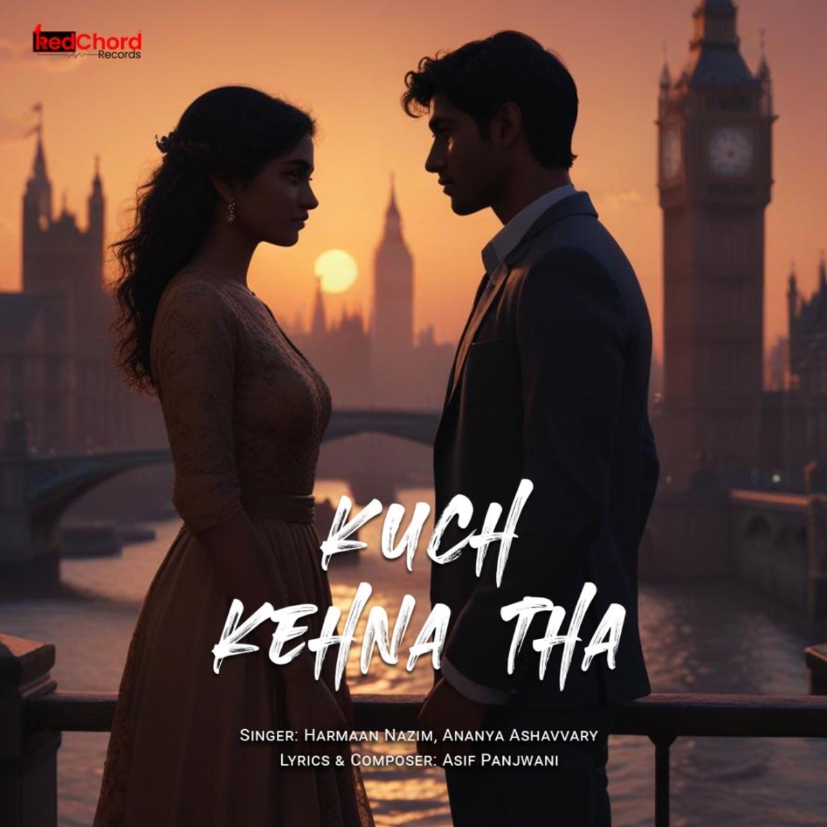 Kuch Kehna Tha - Single by Asif Panjwani, Harmaan Nazim & Ananya Ashavvary album cover
