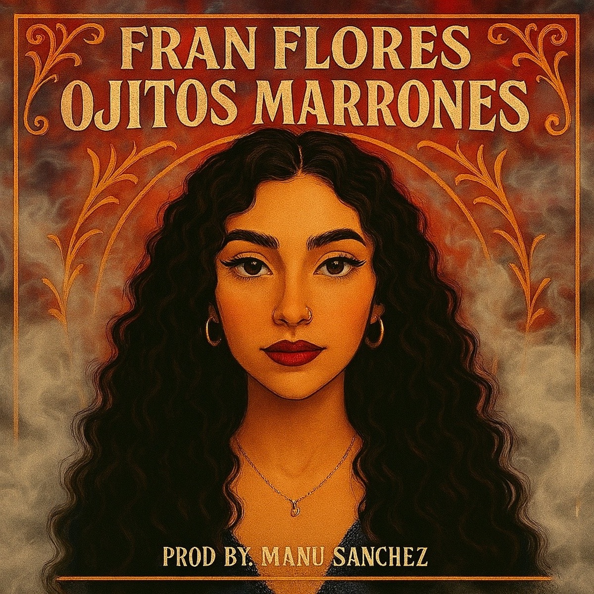 Ojitos Marrones - Single by Fran Flores & Manu Sanchez album cover