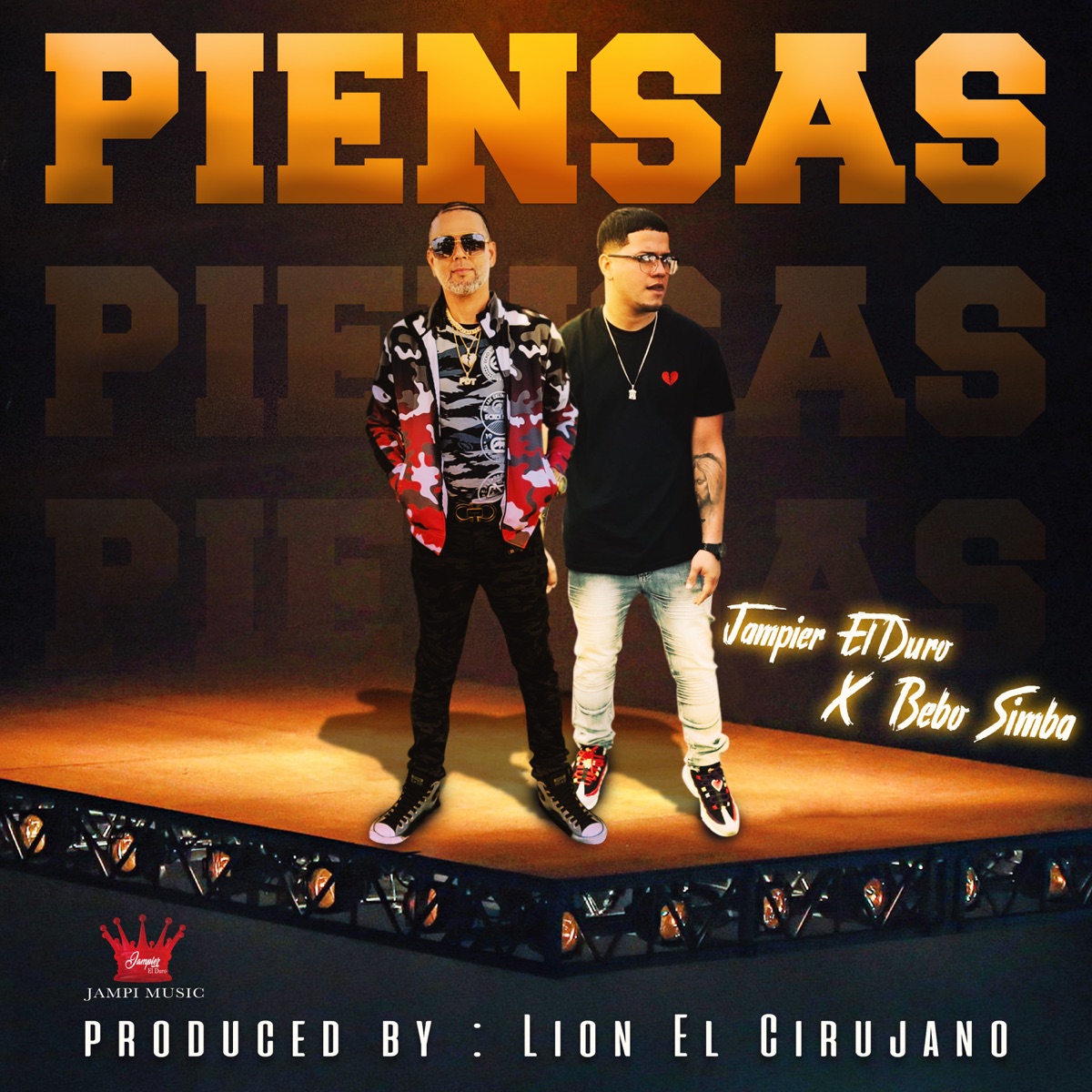 Piensas (feat. Bebo Simba) - Single by Jampier "El Duro" album cover