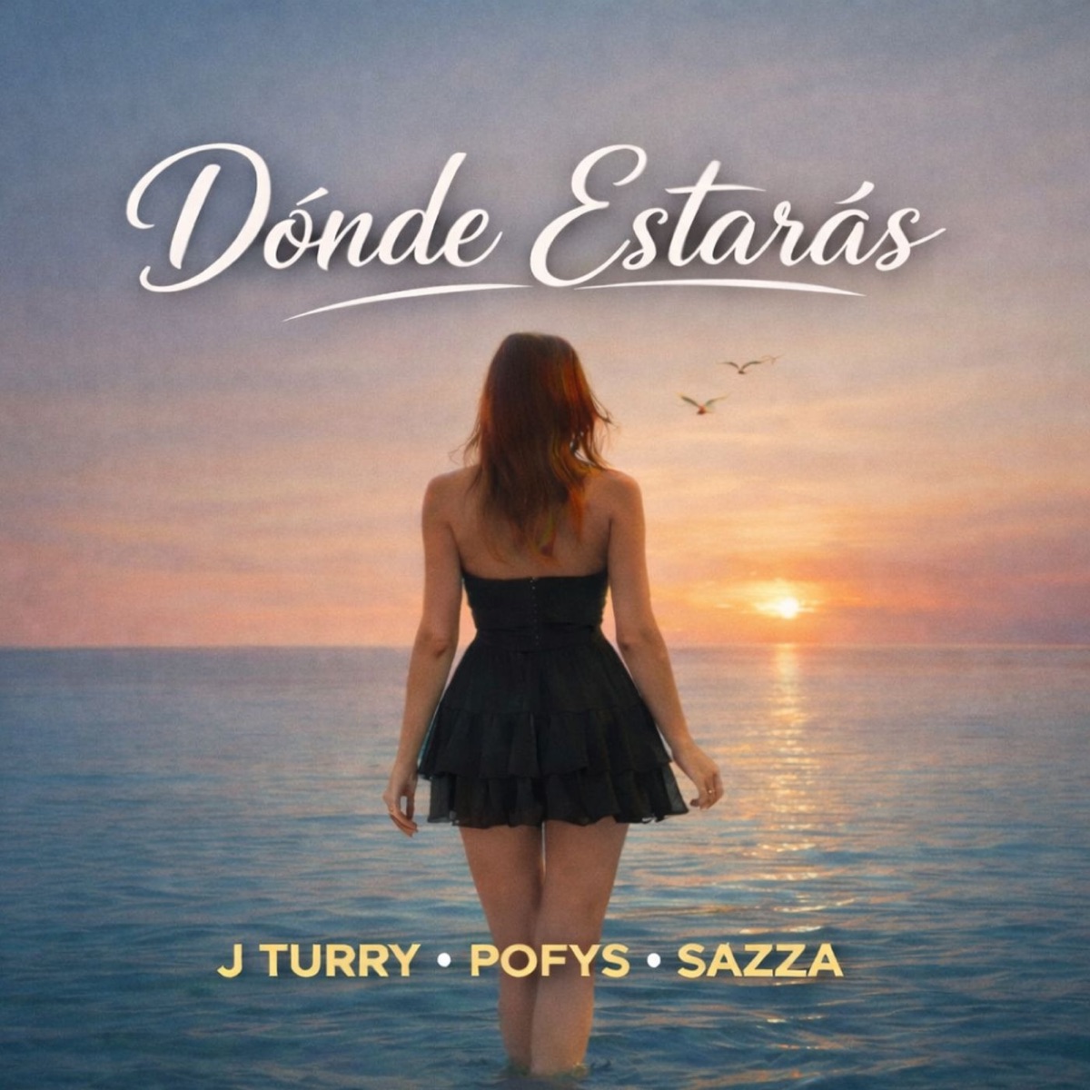 Dónde Estarás - Single by Sazza, J Turry & Pofys album cover