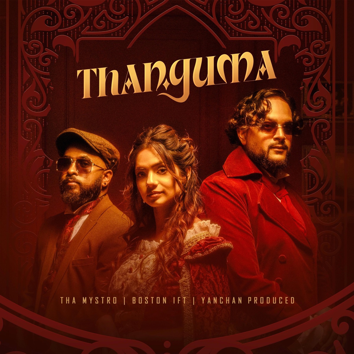 Thanguma - Single by Tha Mystro, Boston IFT & Yanchan Produced album cover