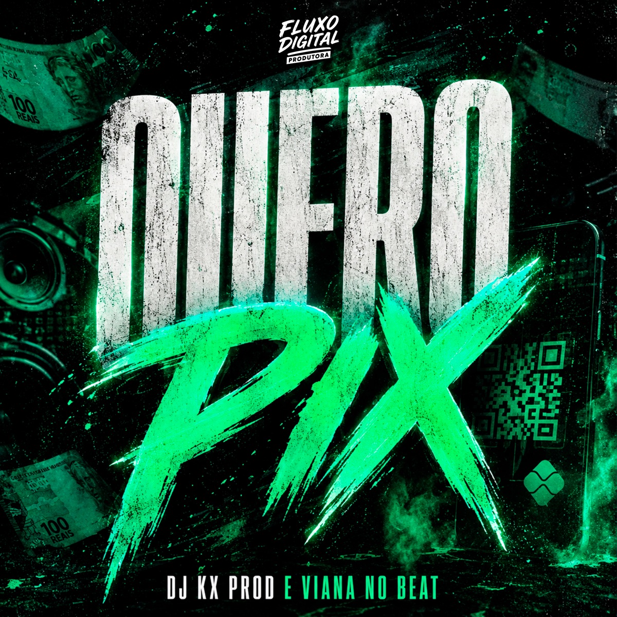 Quero Pix - Single by Viana No Beat & DJ KX PROD album cover