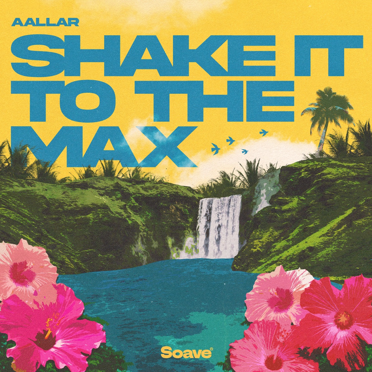 Shake It To The Max (FLY) - Single by AALLAR album cover