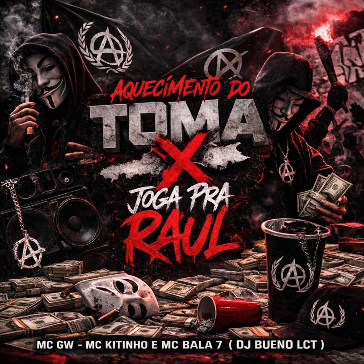 Aquecimento do Toma x Joga Pra Raul (feat. BM HITS PRODUTORA) - Single by DJ Bueno LCT & Mc Bala 7 album cover