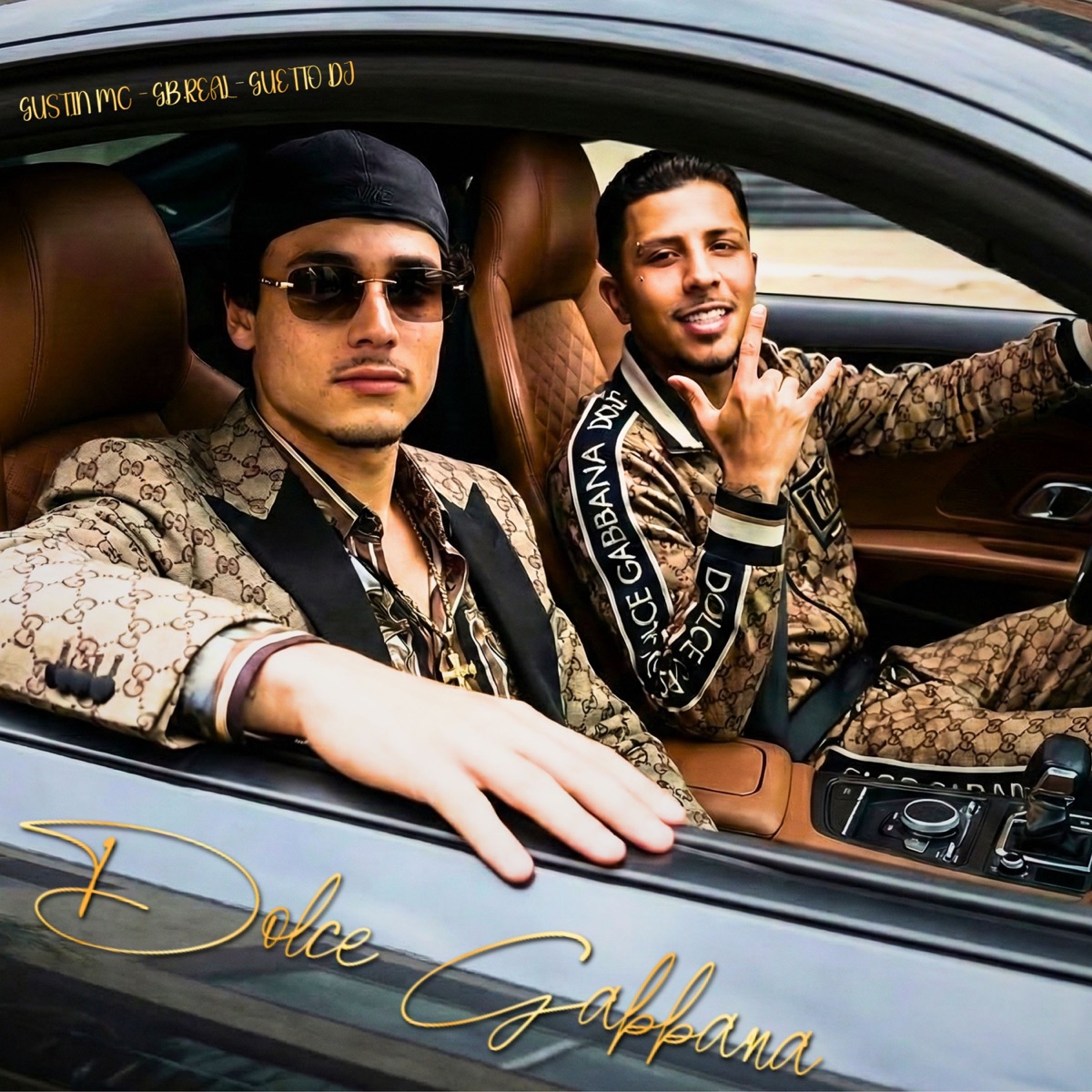 Dolce Gabbana - Single by Gustin MC, GB.REAL & GUETTO DJ album cover