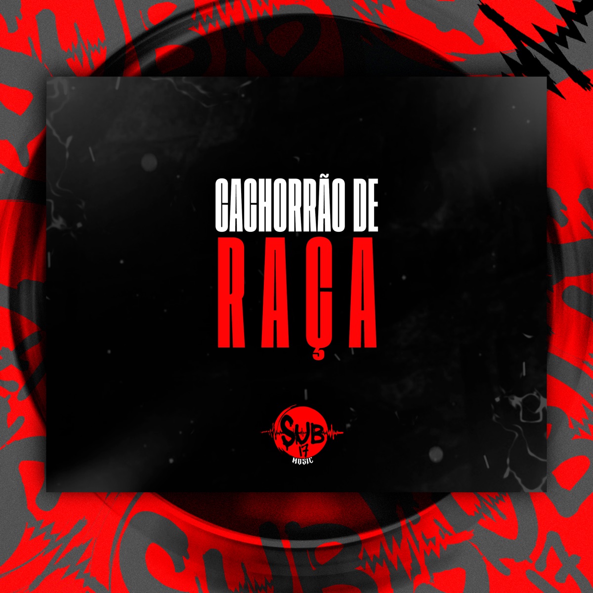CACHORRÃO DE RAÇA - Single by Dj Kauã Autenticado album cover