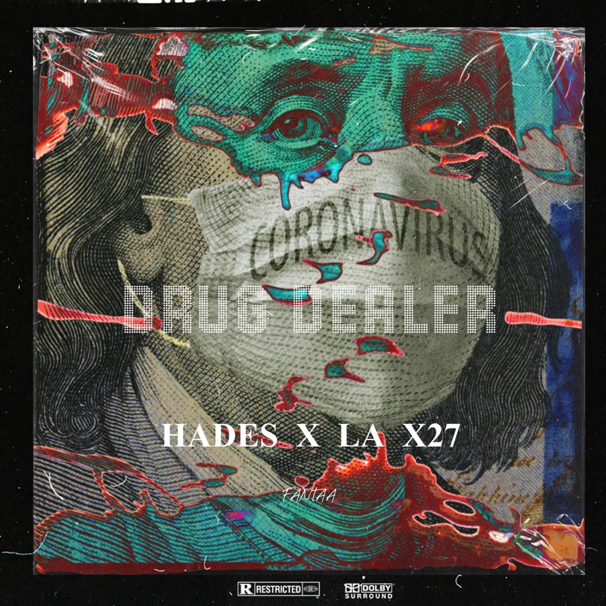 DRUG DEALER RMX (feat. HADES66 & LA X27) - Single by FANTAA album cover
