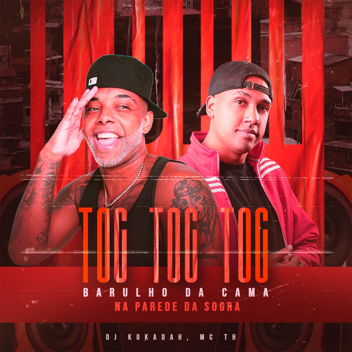 Toc Toc Toc, Barulho da Cama Na Parede da Sogra - Single by DJ Kokadah & Mc Th album cover
