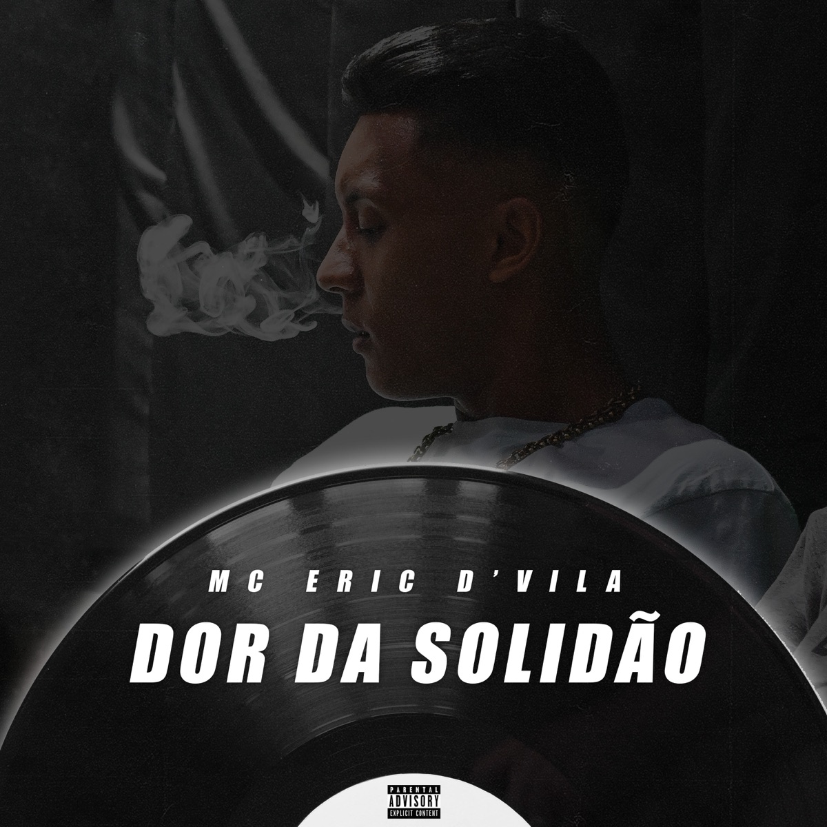 Dor da Solidão - Single by MC Eric D'Vila album cover