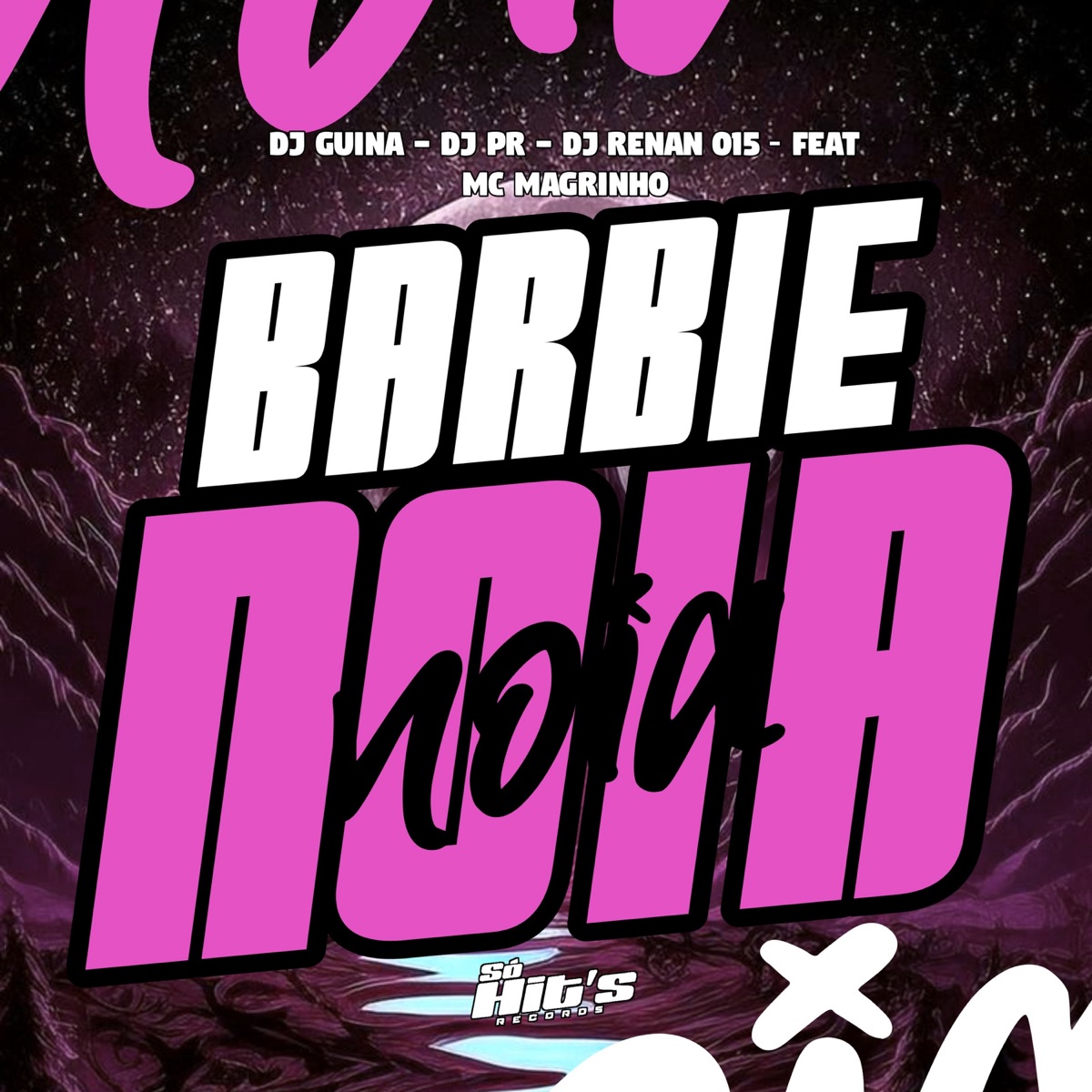 Barbie Noia (feat. Mc Magrinho) - Single by DJ PR, DJ RENAN 015 & DJ Guina album cover
