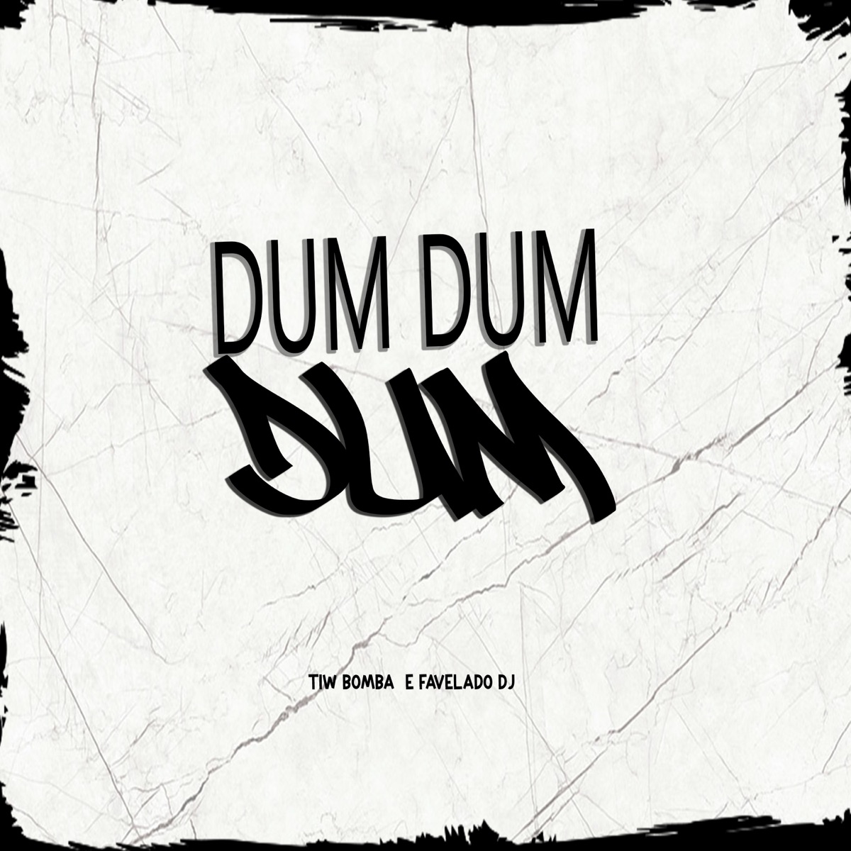 Dum Dum Dum - Single by Favelado DJ & Tiw Bomba album cover