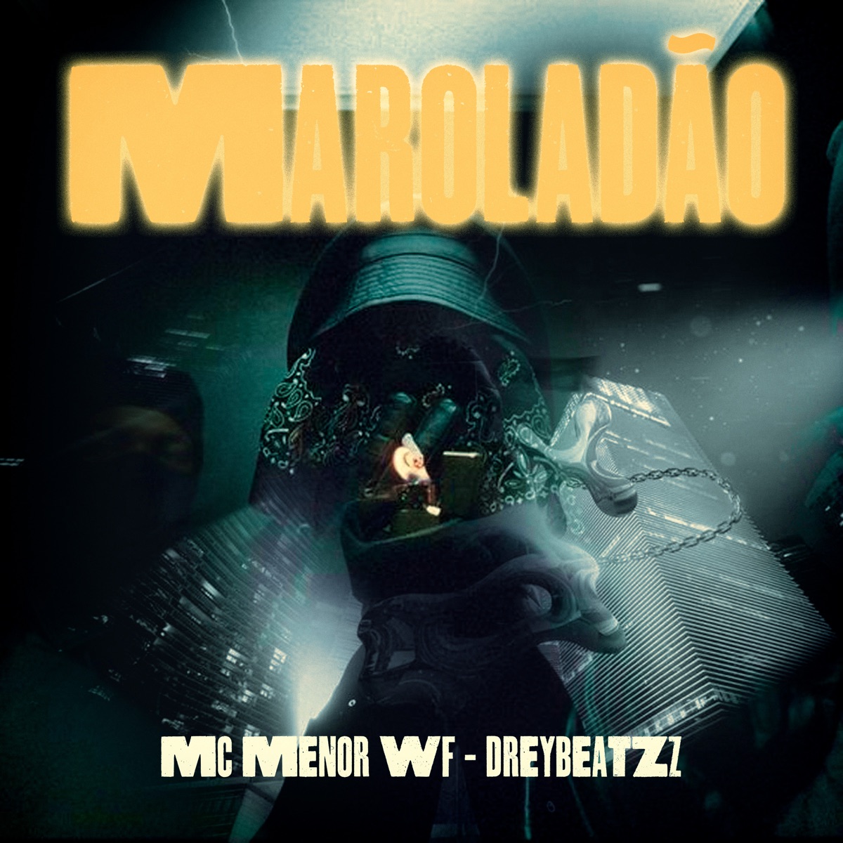 Maroladão - Single by MC MENOR WF & dreybeatzz album cover
