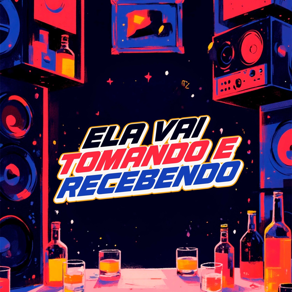 Ela Vai Tomando e Recebendo - Single by PCdoBEAT, Dj Tchouzen & AK Price album cover