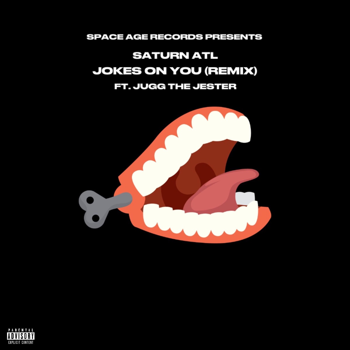Jokes On You (feat. Jugg The Jester) [Remix] - Single by Saturn ATL album cover