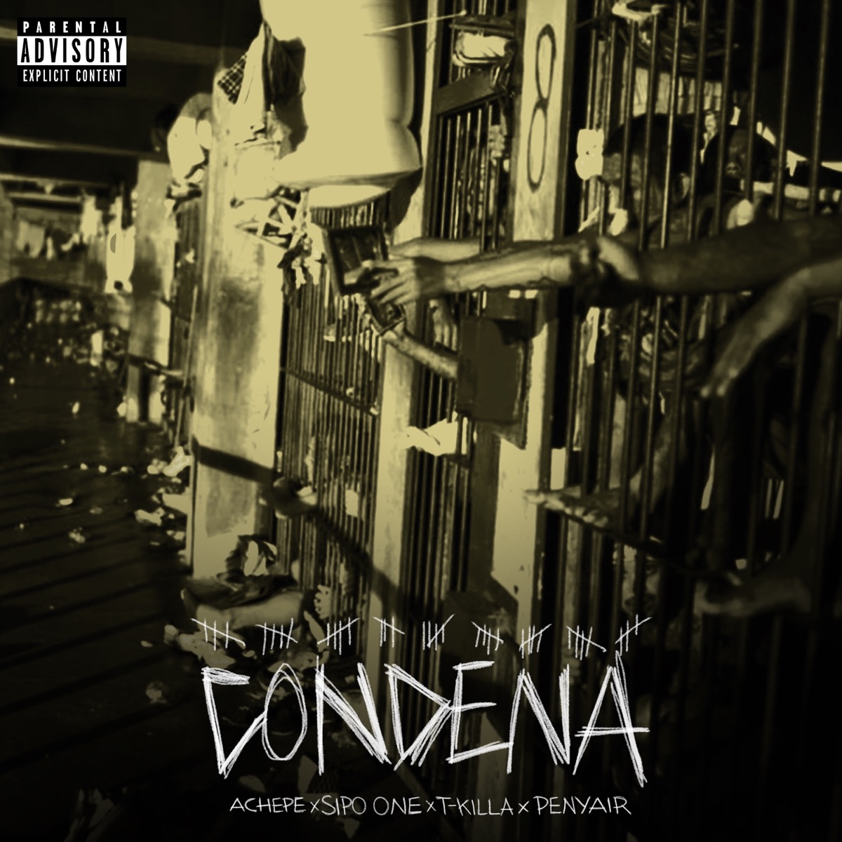 Condena (feat. Penyair) - Single by Achepe, Sipo One & T-Killa album cover