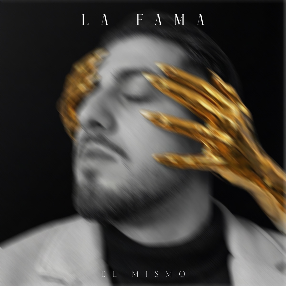 La Fama - Single by EL MISMO album cover
