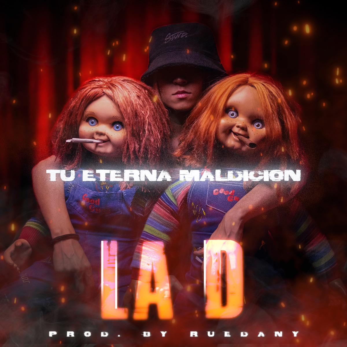 Tu Eterna Maldición - Single by La D & Ruedany album cover