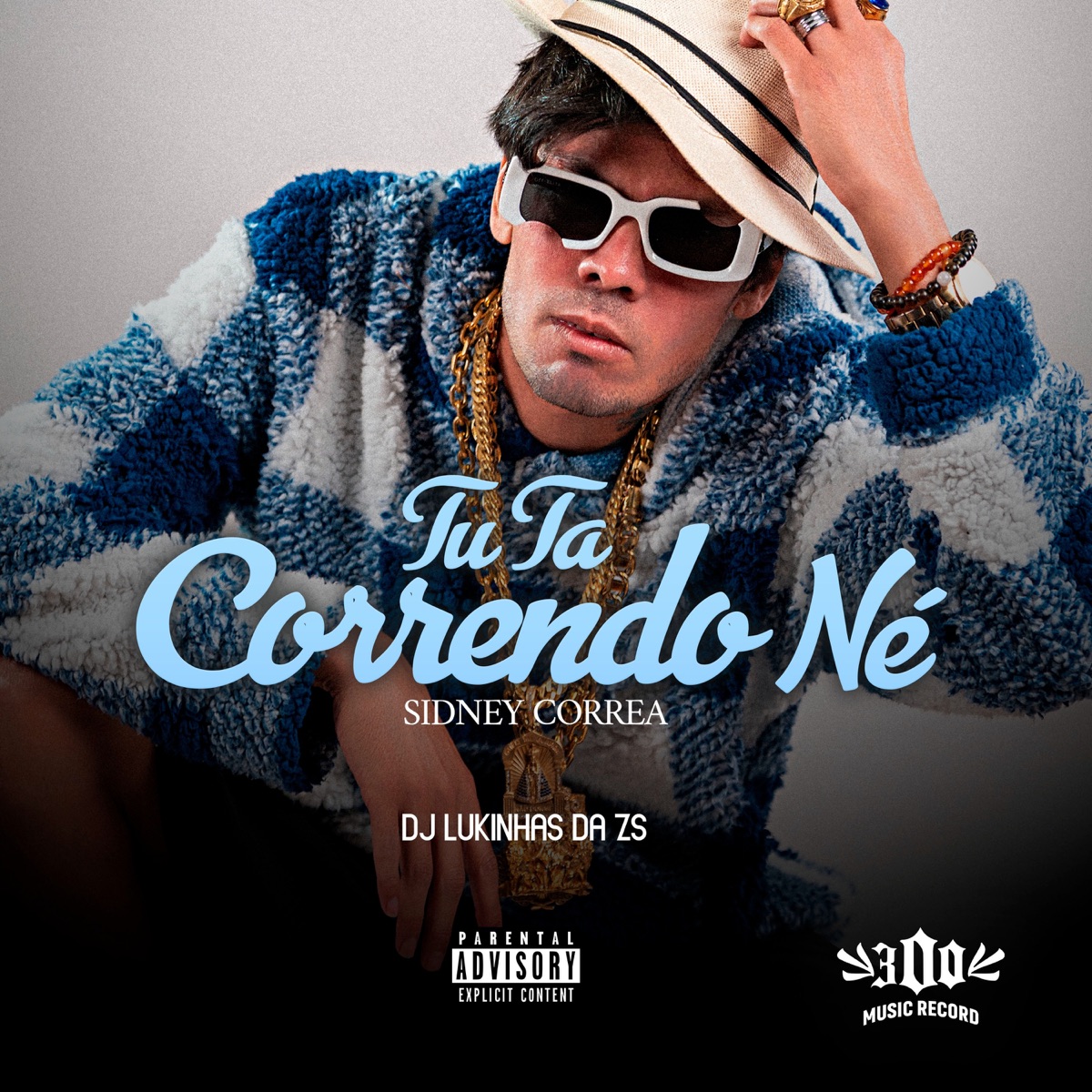 TU TA CORRENDO NÉ - Single by SIDNEY CORRÊA & DJ LUKINHAS DA Z.S album cover