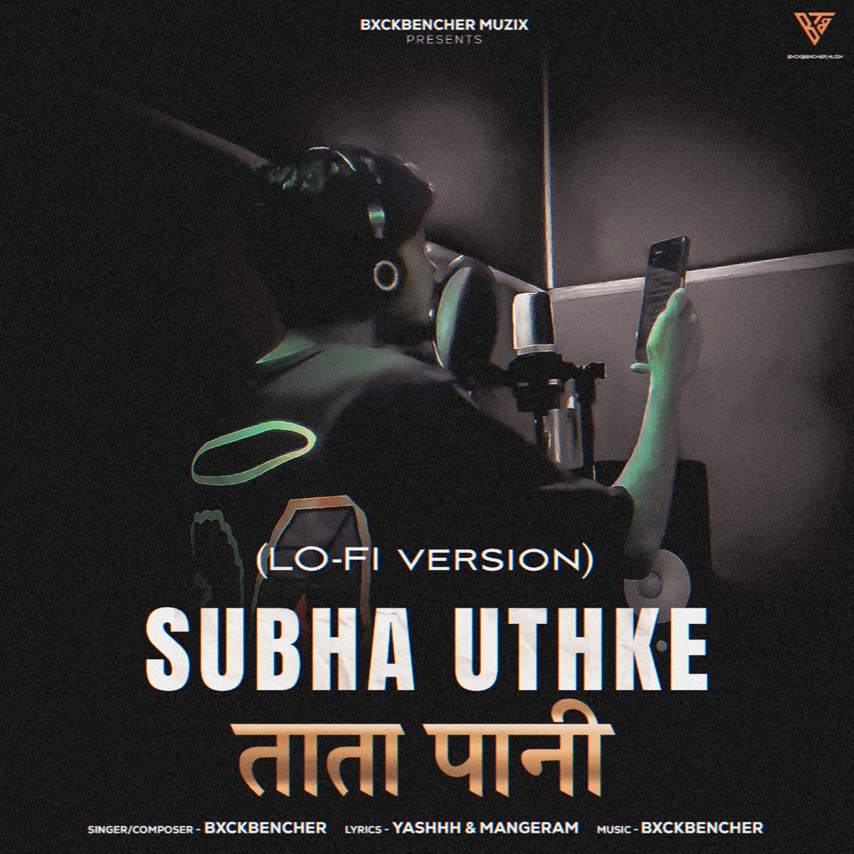 Subha Uthke Tata Pani - Single by BxckBencher album cover