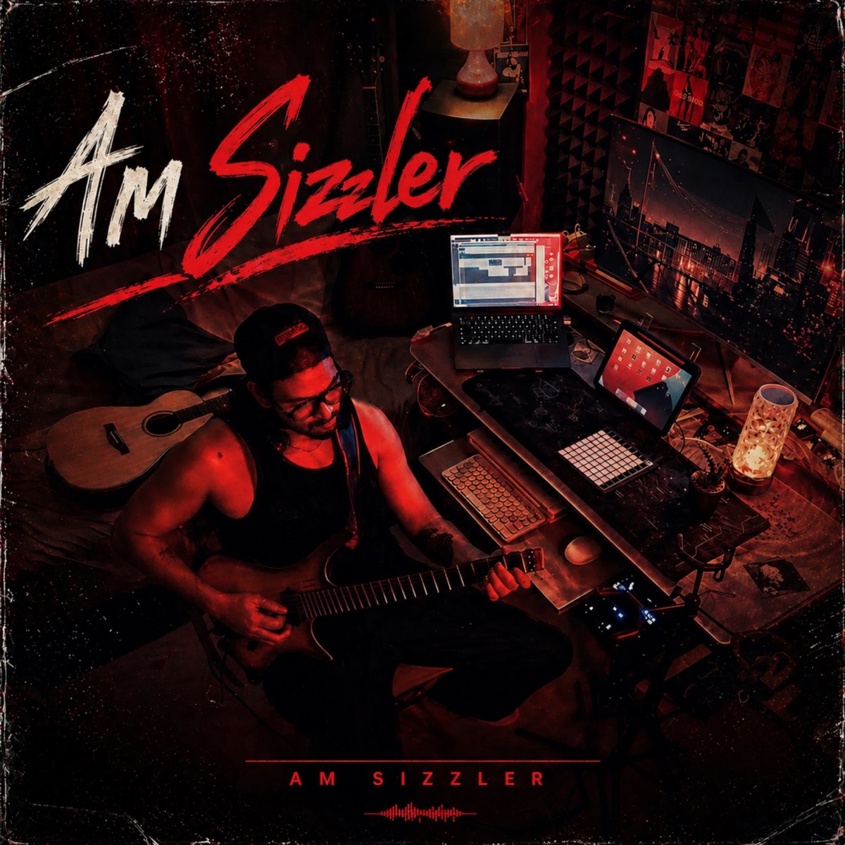 Am Sizzler (feat. AJ Collective) - Single by VIKYK album cover