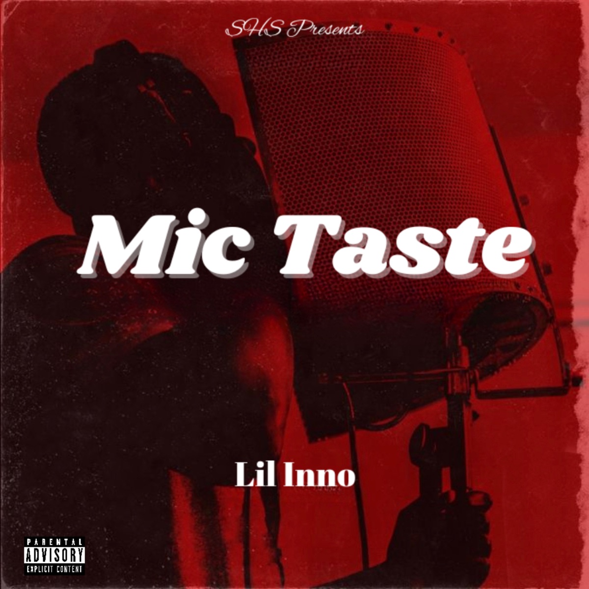 Mic Taste - Single by Lil Inno album cover