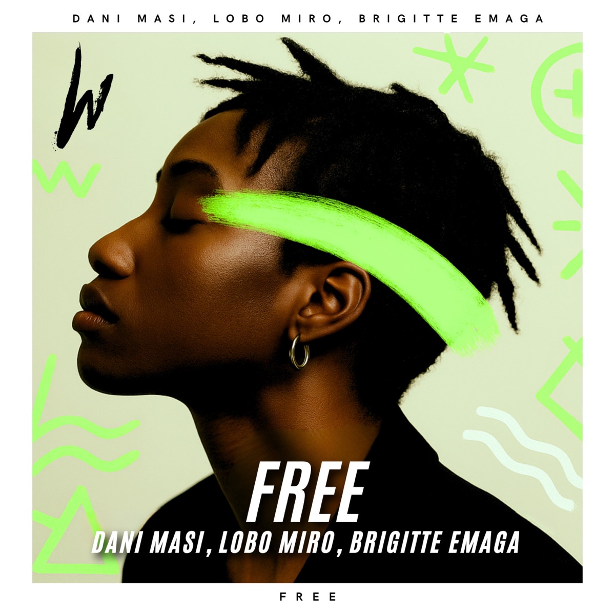 Free - Single by Dani Masi, Lobo Miro & Brigitte Emaga album cover