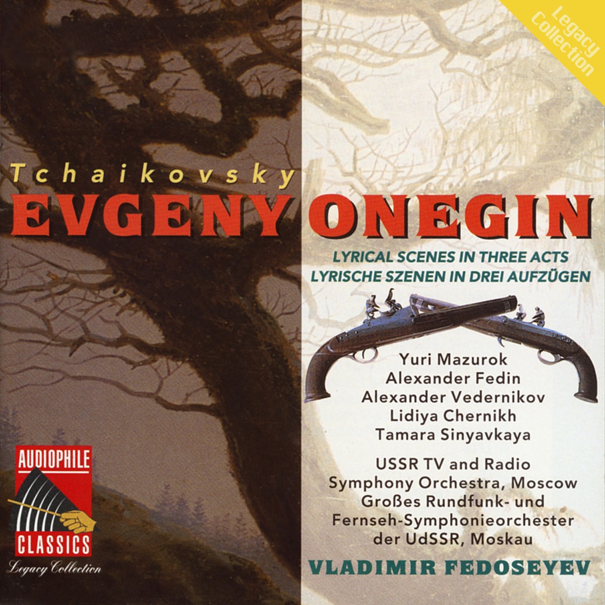 Tchaikovsky: Eugene Onegin by USSR TV and Radio Large Symphony Orchestra, USSR TV and Radio Large Chorus, Vladimir Fedoseyev, Emma Sarkisyan & Lydia Chernykh album cover
