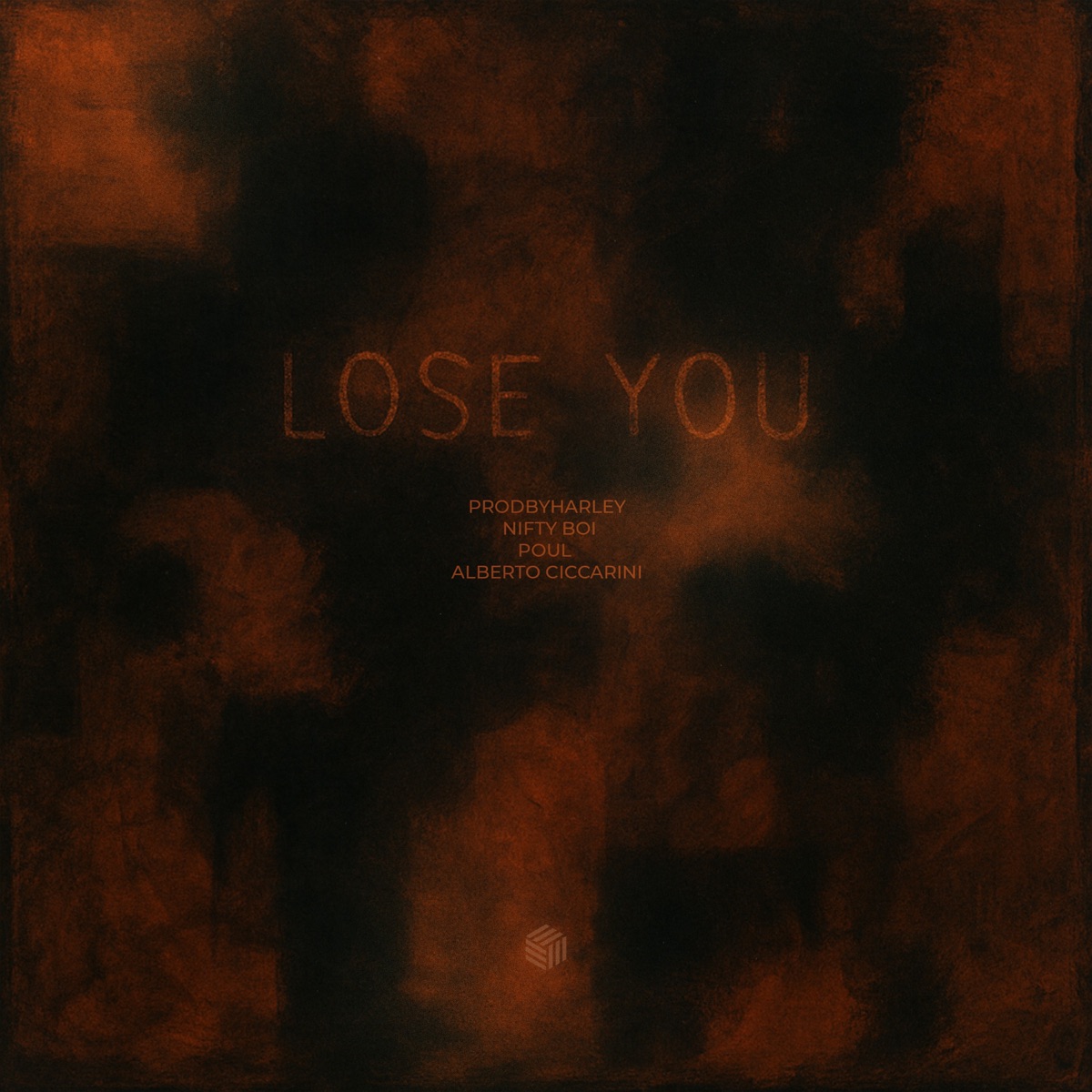 Lose You - Single by prodbyharley, Nifty Boi, Poul & Alberto Ciccarini album cover