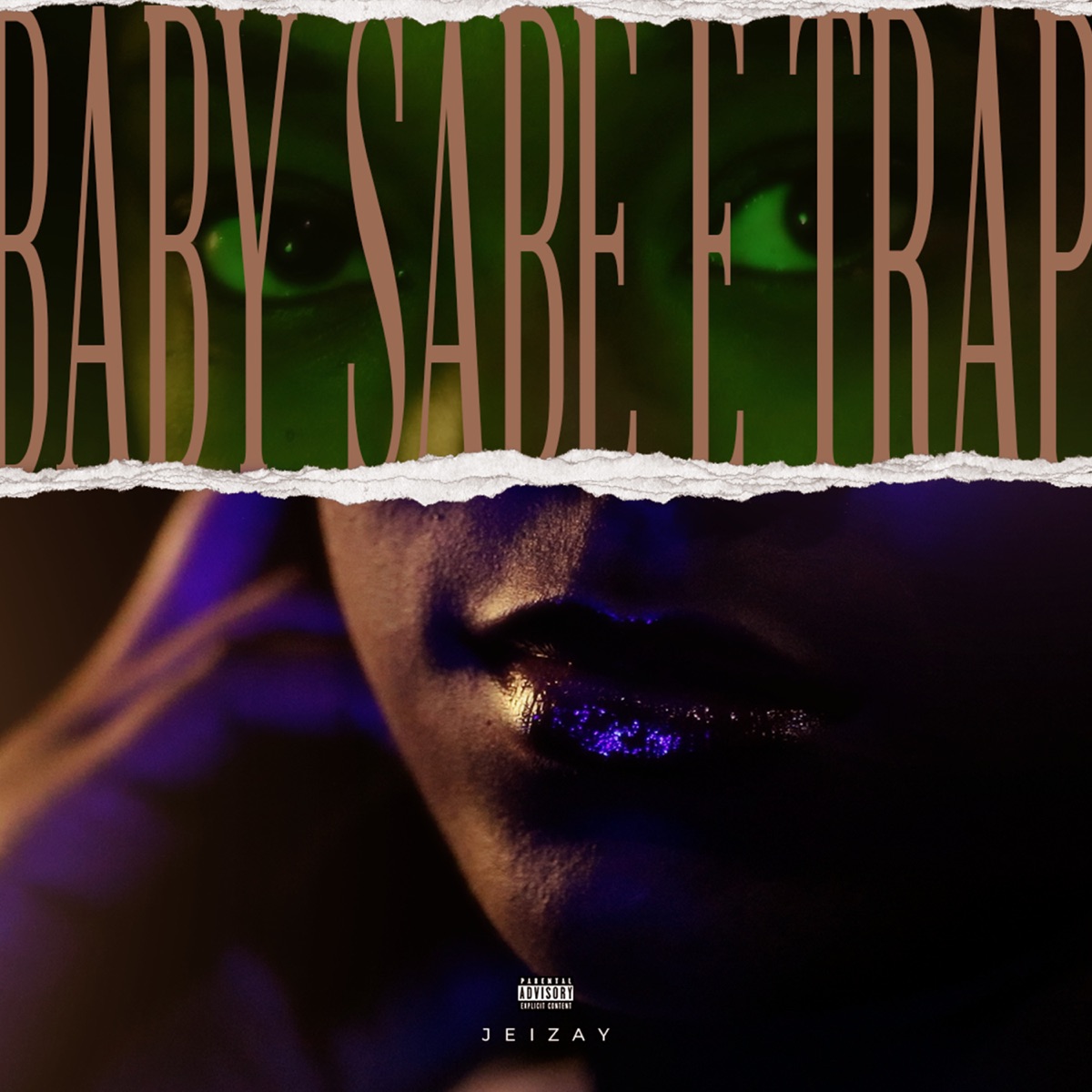 Baby Sabe É Trap - Single by Jeizay album cover