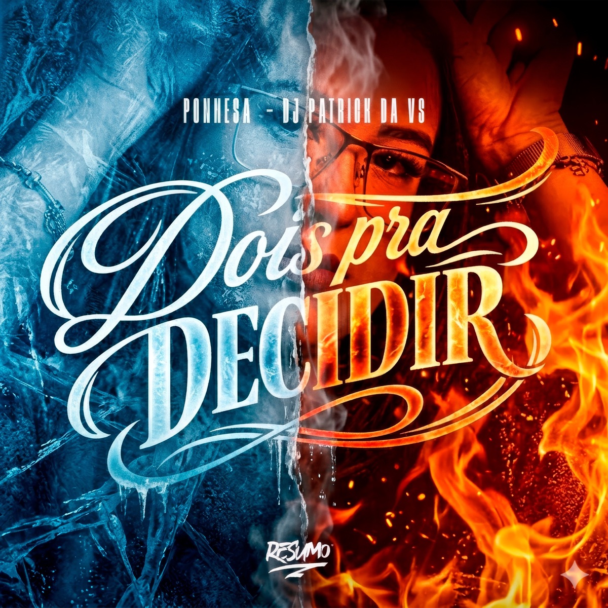 Dois Pra Decidir - Single by Ponnesa & DJ Patrick Da VS album cover