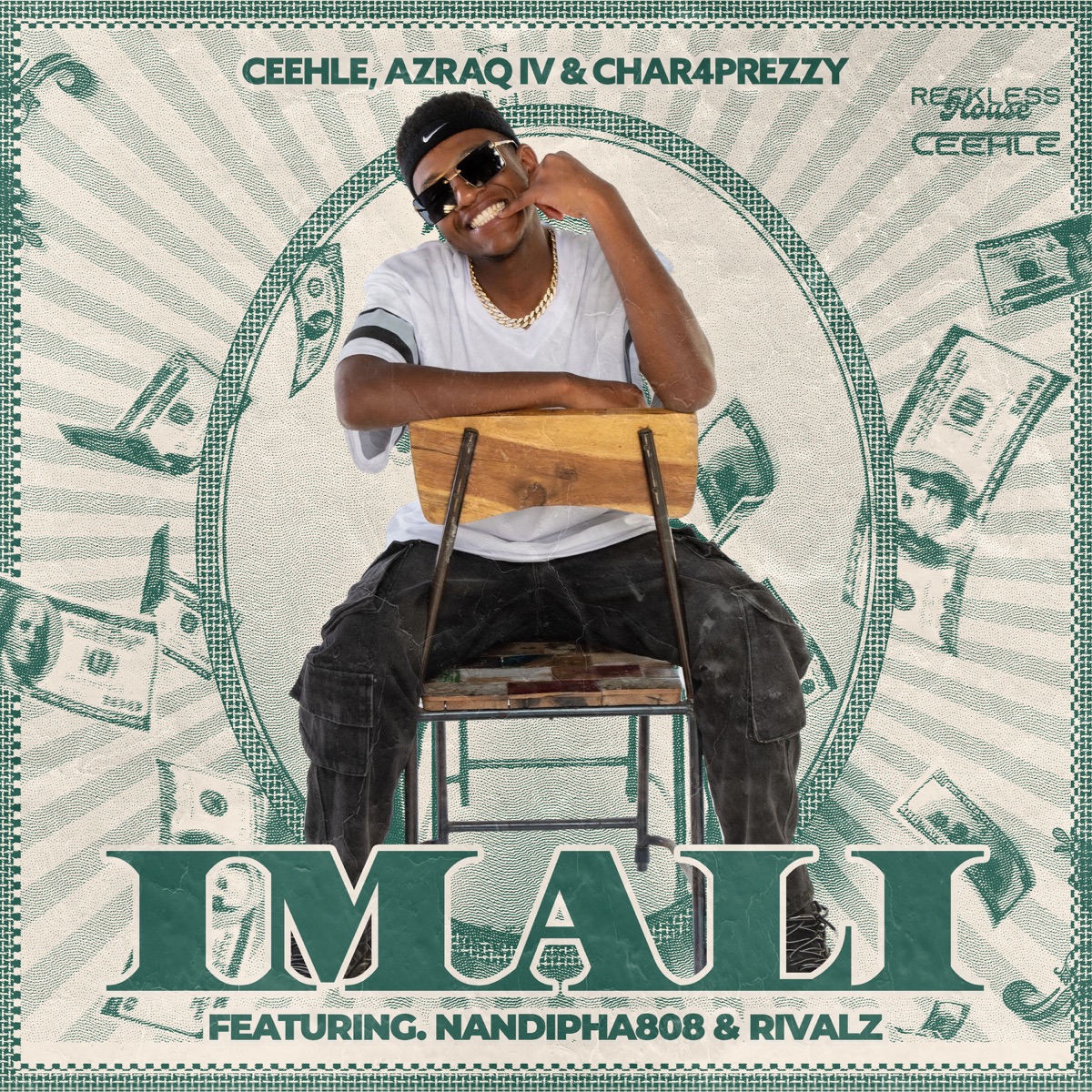 IMALI (feat. Nandipha808 & RIVALZ) - Single by Ceehle, Char4Prezzy & Azraq IV album cover