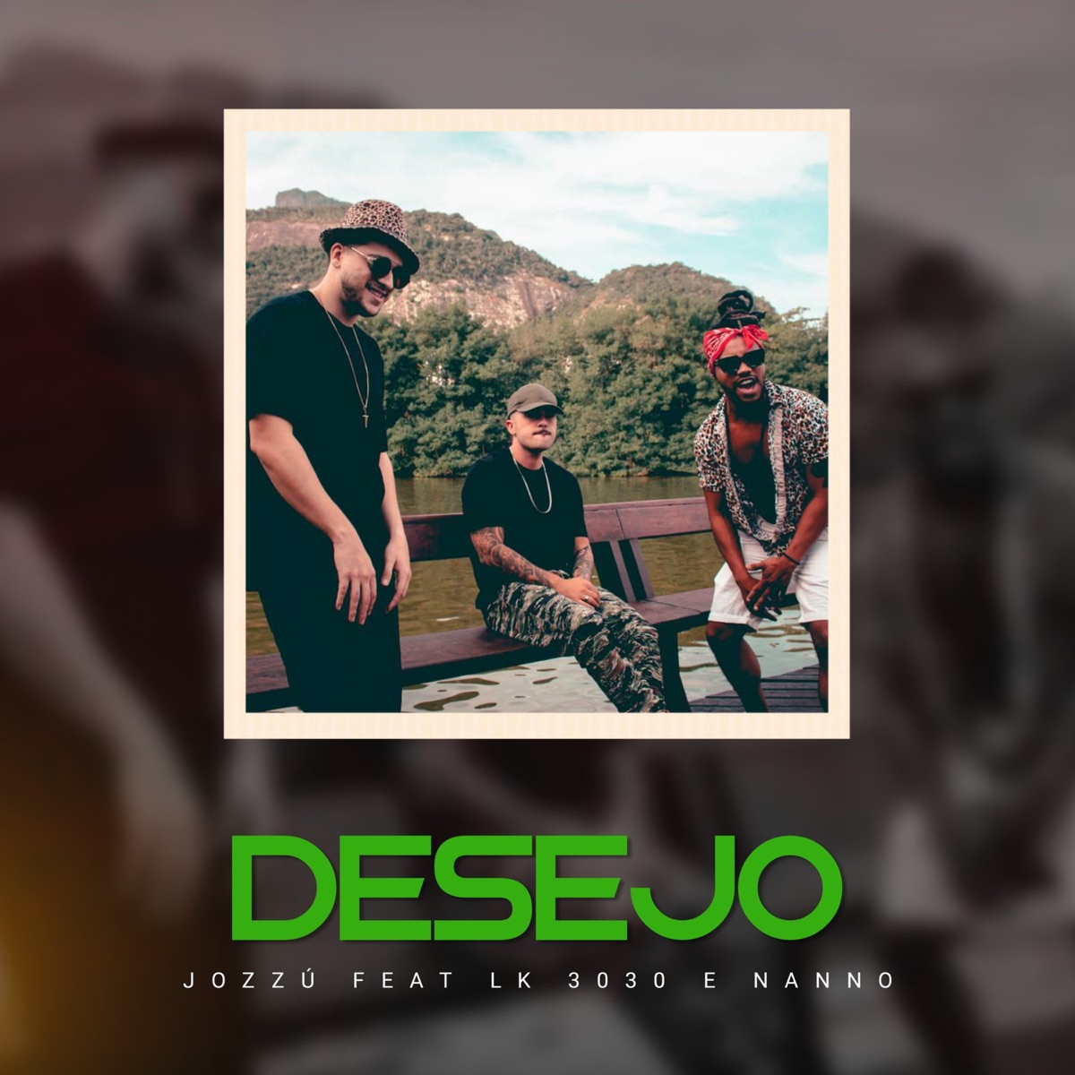 Desejo (feat. LK & Nanno) - Single by Jozzú album cover