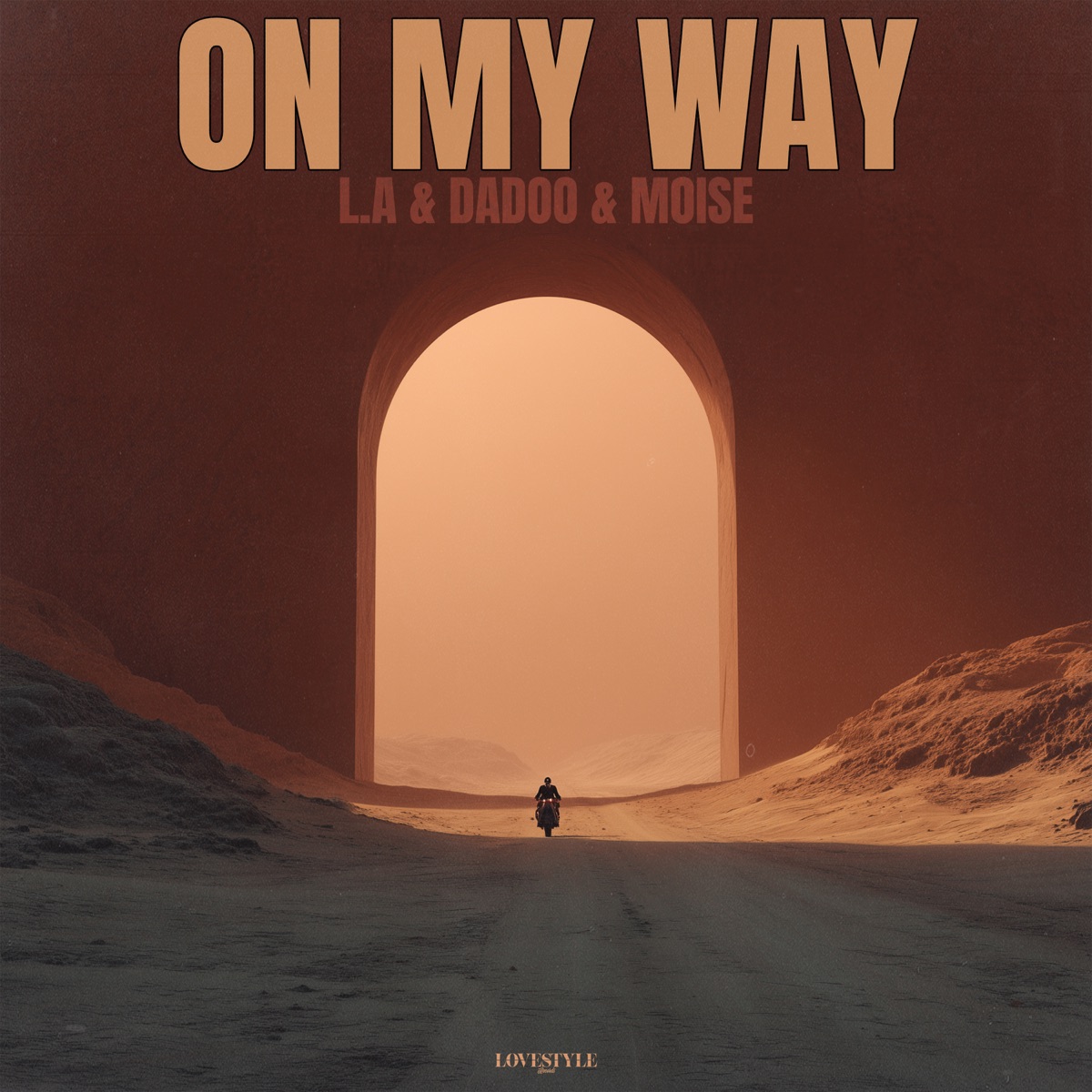 On My Way (Extended Mix) - Single by L.A., Moise & Dadoo (HR) album cover