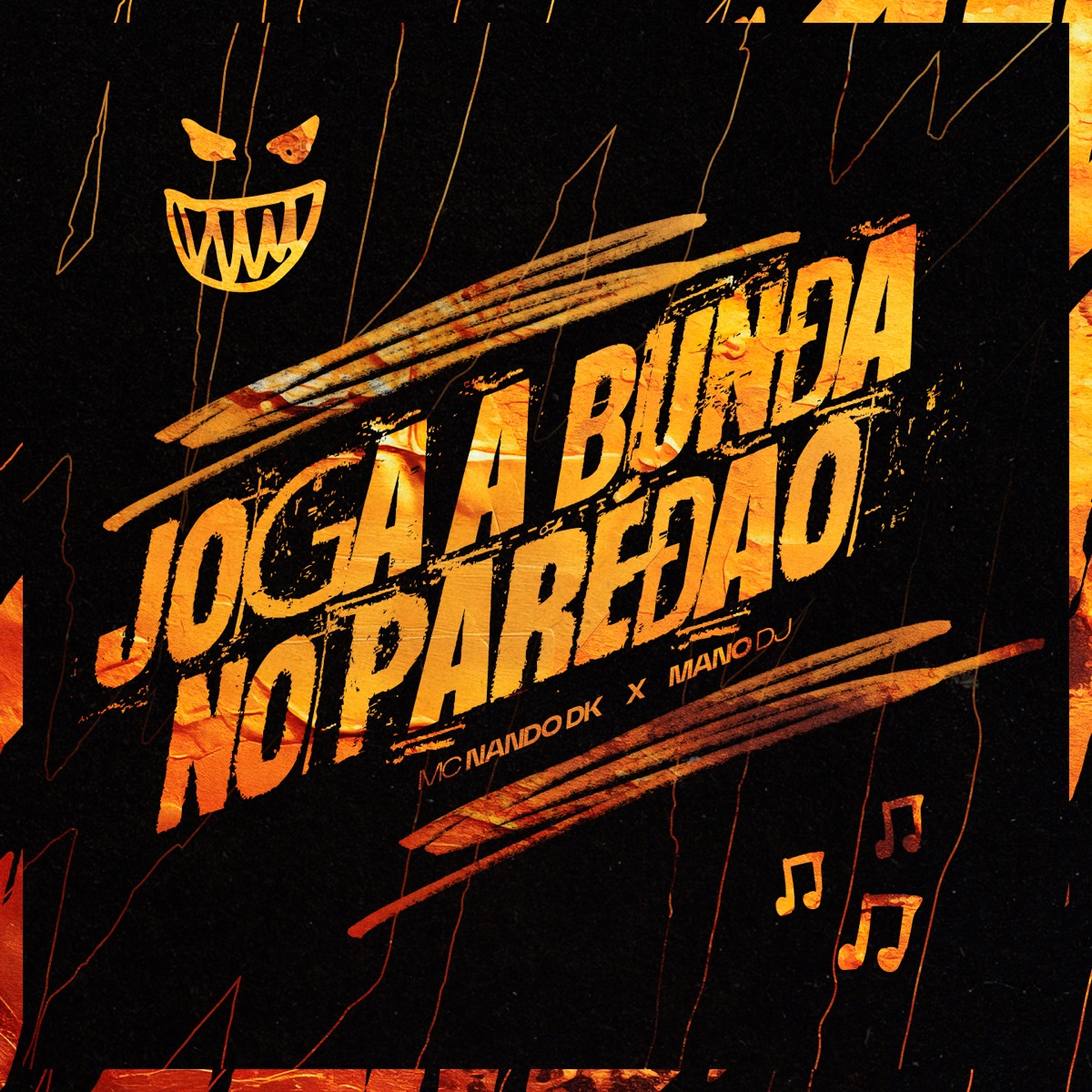 Joga a Bunda no Paredão (feat. Mc Nando Dk) - Single by Mano DJ & Flight Mandelão album cover
