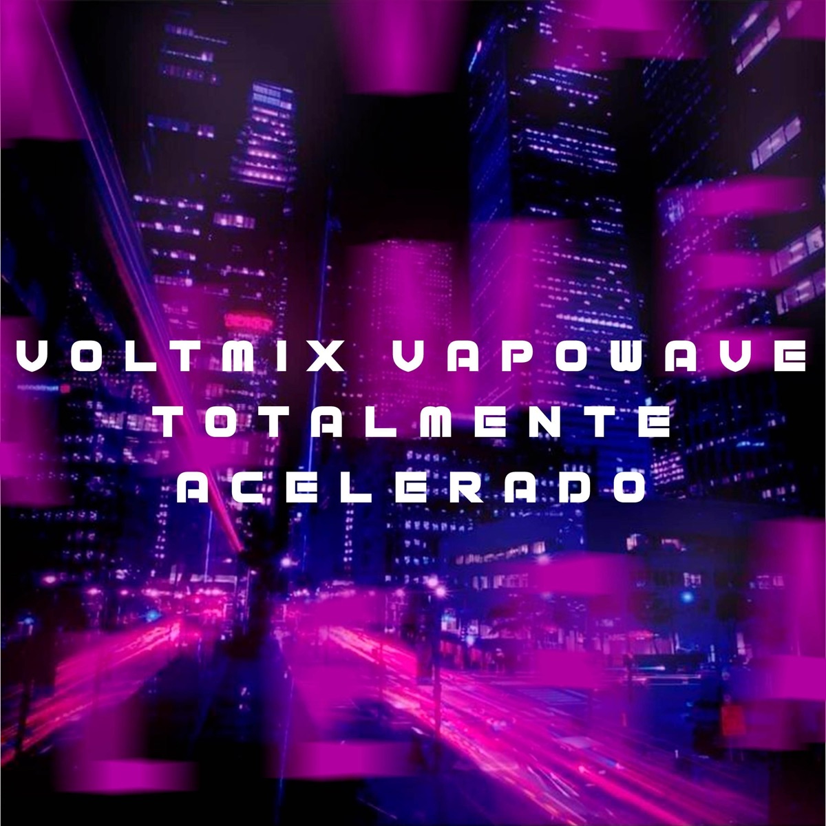 VOLTMIX VAPORWAVE TOTALMENTE ACELERADO - Single by DJ KOALA6, MC Galáxia & Mc Gw album cover