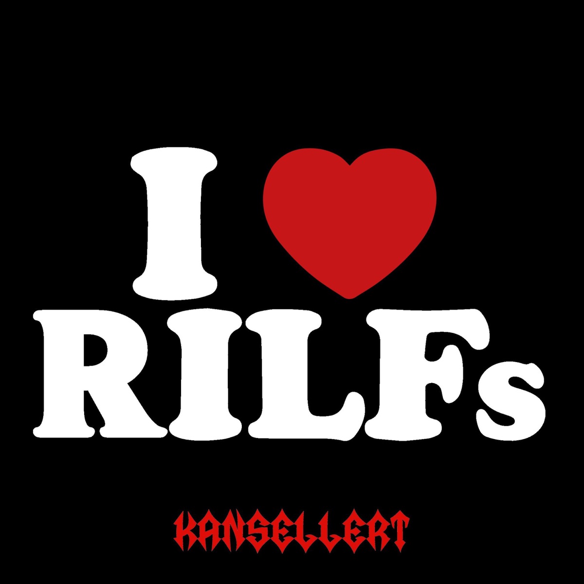 I LOVE RILFS (RILF 2023) - Single by Kansellert & Solguden album cover