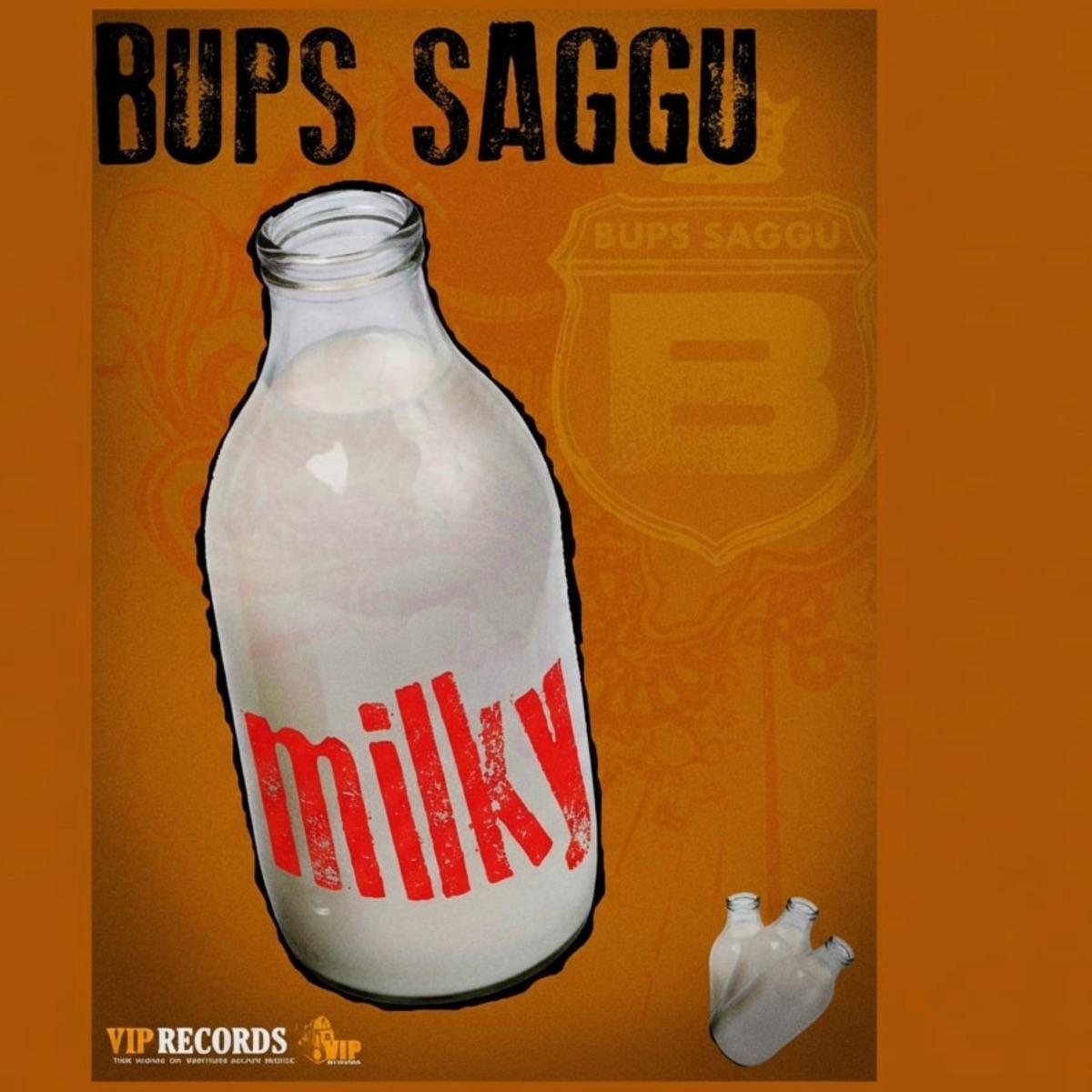 Milky (feat. Jati Cheed) - EP by Bups Saggu album cover